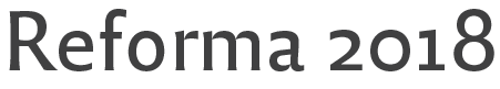 Reforma 2018